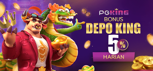 BONUS DEPO KING 5% HARIAN PGKING